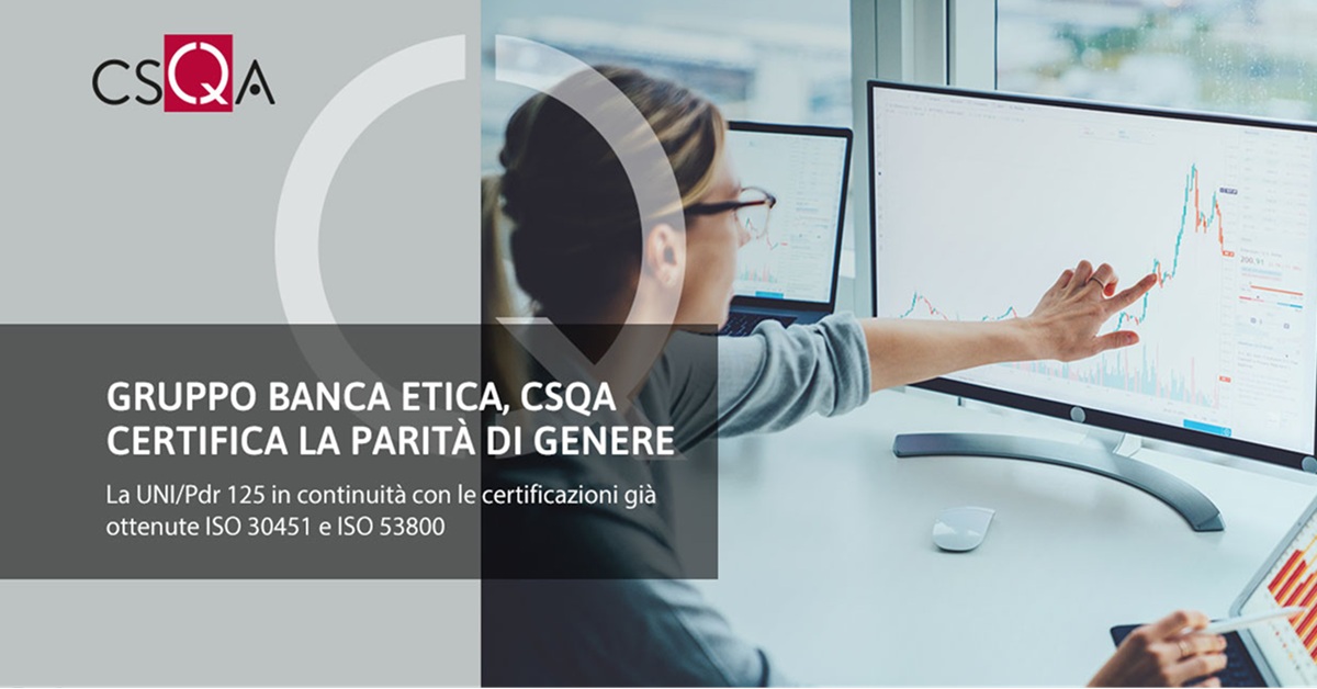 Gruppo Banca Etica, CSQA certifica la Parità di genere